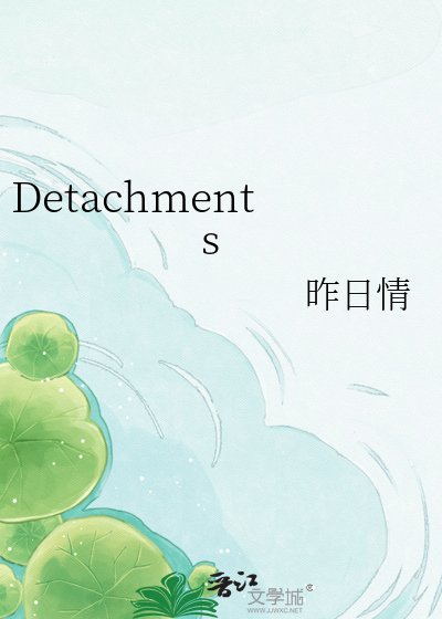 Detachments